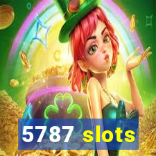 5787 slots